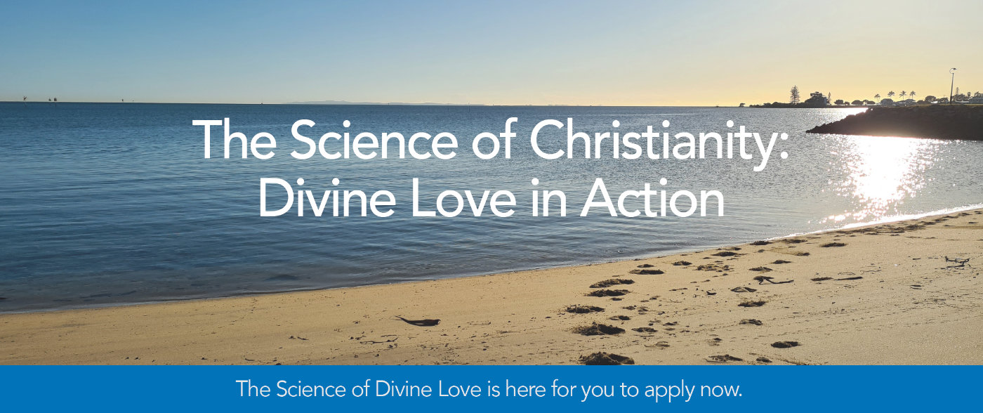 the-science-of-christianity-divine-love-in-action-christian-science-in-victoria